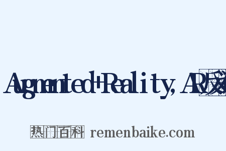Augmented+Reality,AR反义词是什么意思的图片
